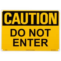 10x14 Do Not Enter Caution Sign