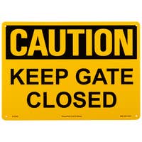 Keep Gate Closed Caution Sign