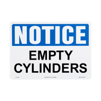 10x14 Notice Empty Cylinders Rigid Plastic Sign