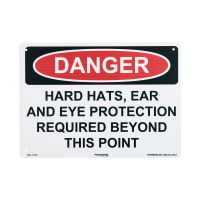 Sign, "Danger Hard Hats, Ear And Eye Protection Require Beyond This Point", Rigid Plastic, Pre-Drilled Holes, 10" x 14"