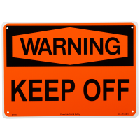 Keep Off Warning Sign