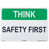 Think Safety First Sign