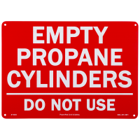 Empty Propane Cylinders Do Not Use Sign