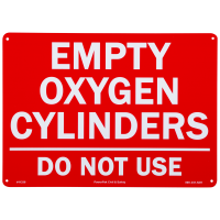 Empty Oxygen Cylinders Do Not Use Sign