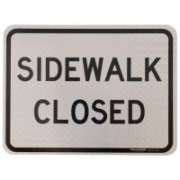 Sidewalk Closed Aluminum Sign