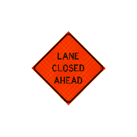 48" x 48" Hi-Intensity Reflective Vinyl sign with ribs - Lane Closed Ahead